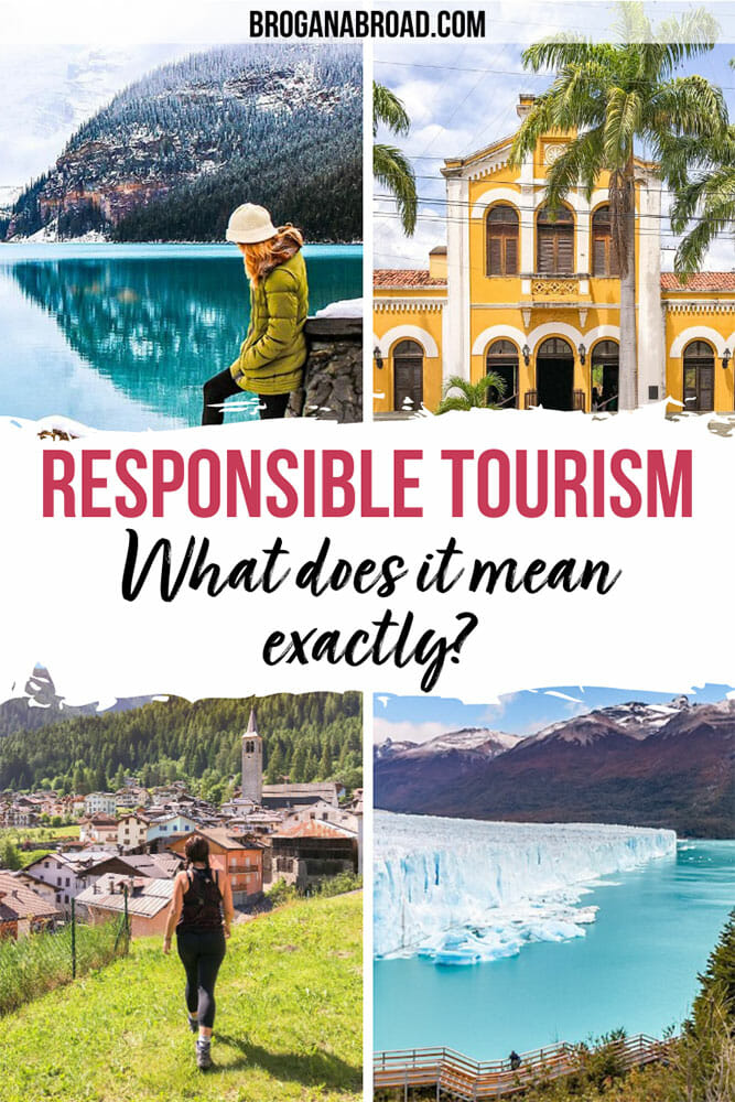 What is Responsible Tourism and Why It Is Important