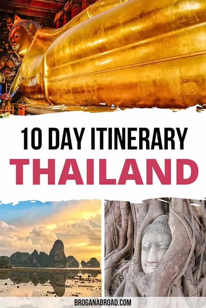 The Perfect Thailand 10 Day Itinerary - A Comprehensive Guide